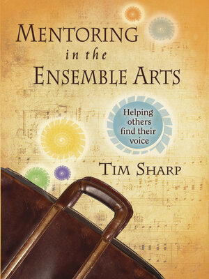 cover image of Mentoring in the Ensemble Arts